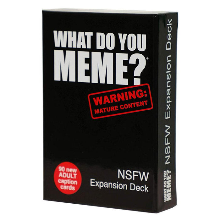 What Do You Meme? NSFW Expansion Pack Card Game