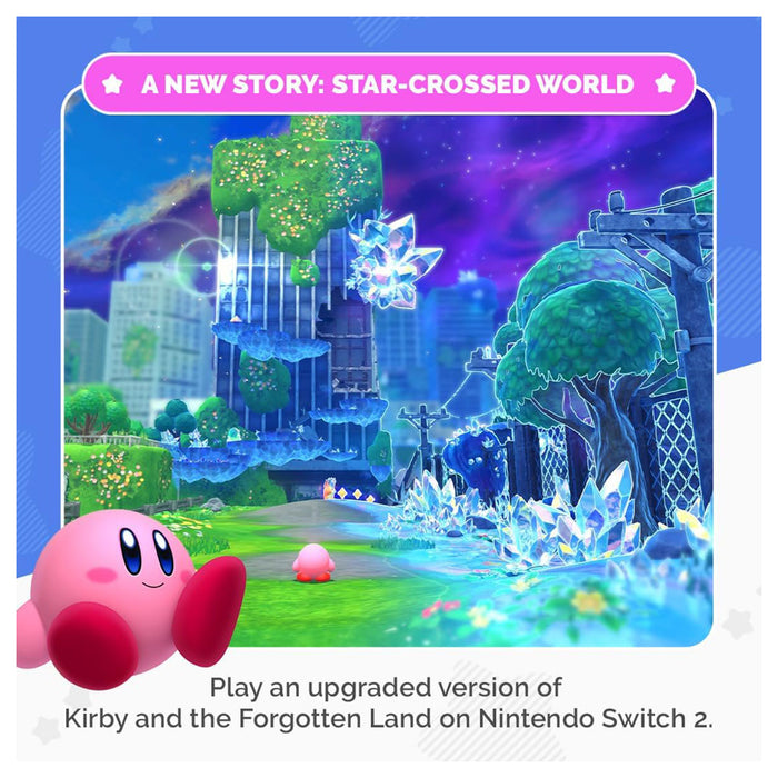 Nintendo Switch 2 Edition: Kirby and the Forgotten Land + Star-Crossed World Game