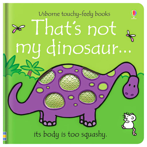 Usborne That's Not My Dinosaur... Touchy-Feely Book